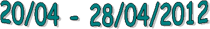 20/04 - 28/04/2012